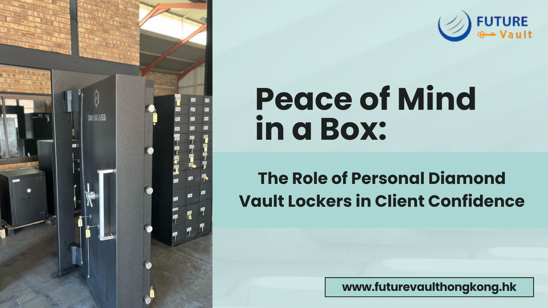 Peace of Mind in a Box: The Role of Personal Diamond Vault Lockers in Client Confidence